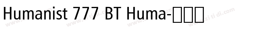 Humanist 777 BT Huma字体转换